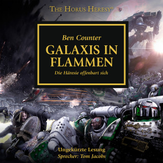 Ben Counter: The Horus Heresy 03: Galaxis in Flammen