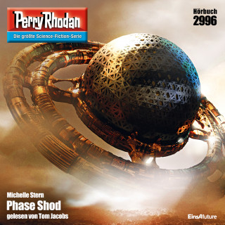 Michelle Stern: Perry Rhodan 2996: Phase Shod