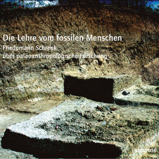 Klaus Sander, Friedemann Schrenk: Die Lehre vom fossilen Menschen