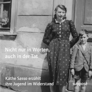 Klaus Sander, Käthe Sasso, Evelyn Steinthaler: Nicht nur in Worten, auch in der Tat