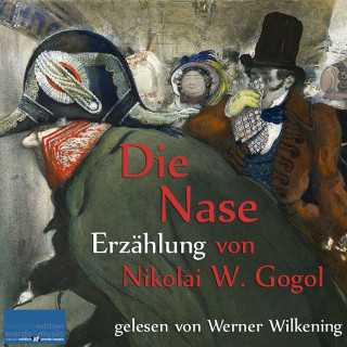 Nikolai W. Gogol: Die Nase