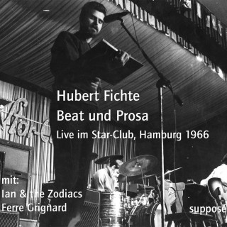 Hubert Fichte: Beat und Prosa