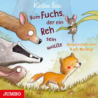 Kirsten Boie: Vom Fuchs, der ein Reh sein wollte