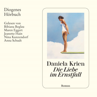 Daniela Krien: Die Liebe im Ernstfall