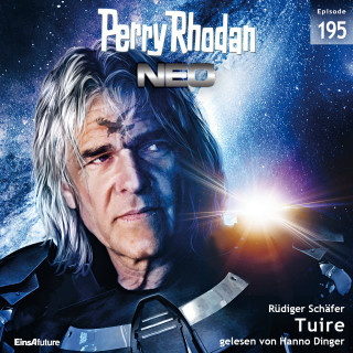 Rüdiger Schäfer: Perry Rhodan Neo 195: Tuire