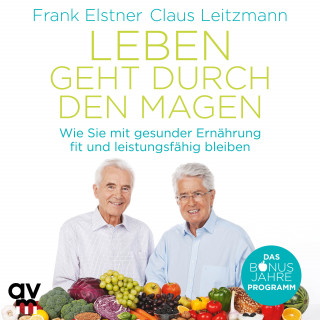 Frank Elstner, Claus Leitzmann: Leben geht durch den Magen