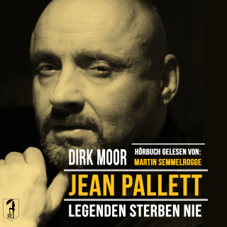 Dirk Moor: Jean Pallett - Legenden sterben nie