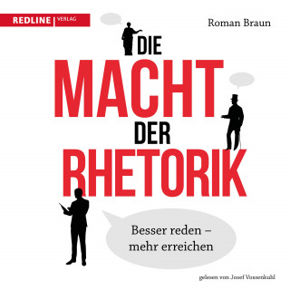 Roman Braun: Die Macht der Rhetorik