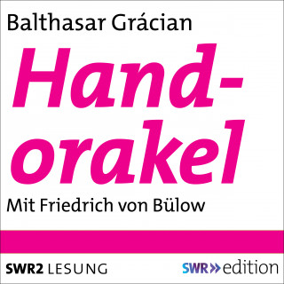 Baltasar Gracián: Texte aus Handorakel