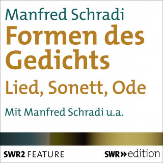 Manfred Schradi: Die Formen des Gedichts