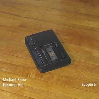 Michael Snow: Hearing Aid