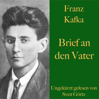 Franz Kafka: Franz Kafka: Brief an den Vater
