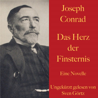 Joseph Conrad: Joseph Conrad: Das Herz der Finsternis
