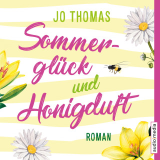 Jo Thomas: Sommerglück und Honigduft