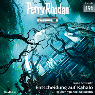 Susan Schwartz: Perry Rhodan Neo 196: Entscheidung auf Kahalo