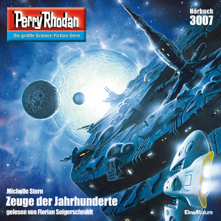 Michelle Stern: Perry Rhodan 3007: Zeuge der Jahrhunderte