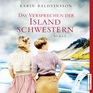 Karin Baldvinsson: Das Versprechen der Islandschwestern
