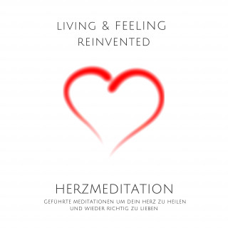 Tanja Kohl, Patrick Lynen: Herzmeditation