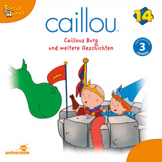 Caillou - Folgen 167-178: Caillous Burg