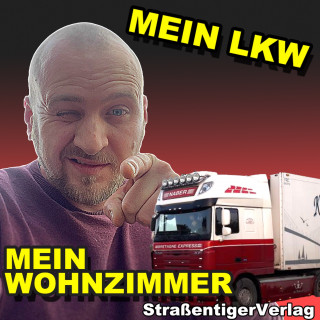 Kramer: Mein Lkw mein Wohnzimmer