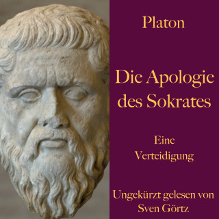 Platon: Platon: Die Apologie des Sokrates