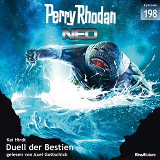 Kai Hirdt: Perry Rhodan Neo 198: Duell der Bestien