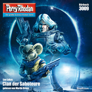 Leo Lukas: Perry Rhodan 3009: Clan der Saboteure