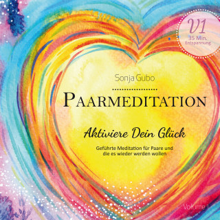 Sonja Gubo: Paarmeditation 1