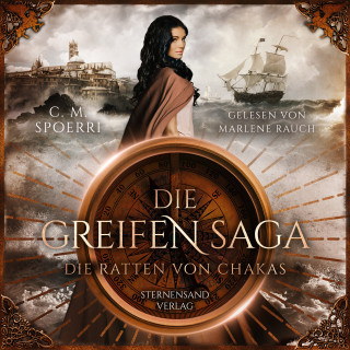 C. M. Spoerri: Die Greifen-Saga (Band 1): Die Ratten von Chakas