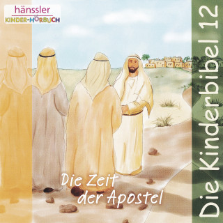 Die Bibel: Die Zeit der Apostel