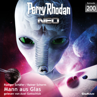 Rüdiger Schäfer, Rainer Schorm: Perry Rhodan Neo 200: Mann aus Glas
