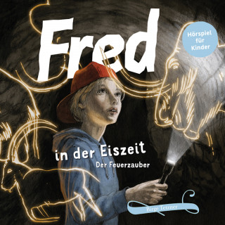 Birge Tetzner: Fred in der Eiszeit