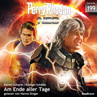 Rainer Schorm, Rüdiger Schäfer: Perry Rhodan Neo 199: Am Ende aller Tage