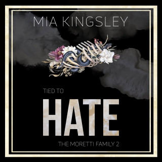 Mia Kingsley: Tied To Hate
