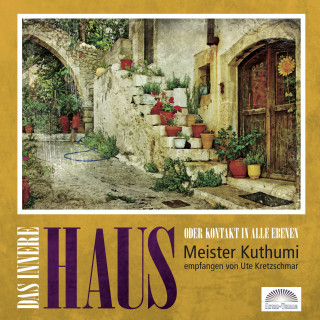 Ute Kretzschmar: Das innere Haus