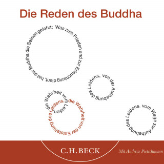 Siddhartha Gautama: Die Reden des Buddha