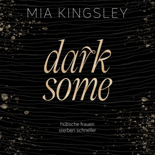 Mia Kingsley: Darksome