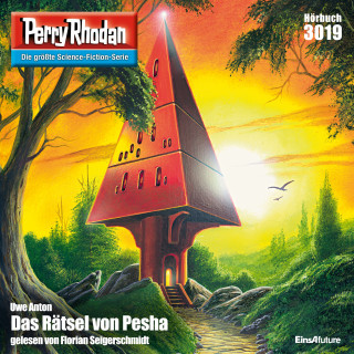Uwe Anton: Perry Rhodan 3019: Das Rätsel von Pesha