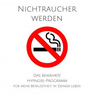Tanja Kohl: Nichtraucher werden