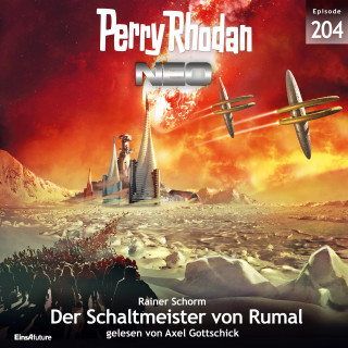 Rainer Schorm: Perry Rhodan Neo 204: Der Schaltmeister von Rumal