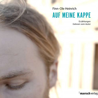 Finn-Ole Heinrich: Auf meine Kappe