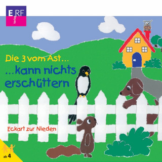 Eckart zur Nieden: 06: Die 3 vom Ast kann nichts erschüttern