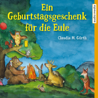 Claudia M. Gürth: Ein Geburtstagsgeschenk für die Eule