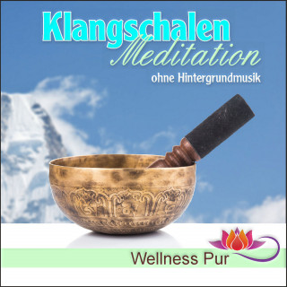 Volker Hoffmann: Klangschalen Meditation ohne Hintergrundmusik