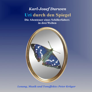 Karl-Josef Durwen: Uri durch den Spiegel