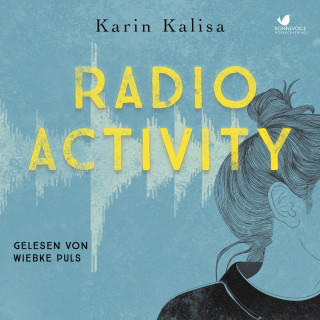 Karin Kalisa: Radio Activity