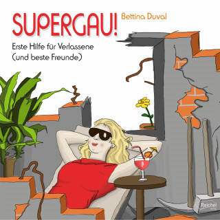 Bettina Duval: SUPERGAU!