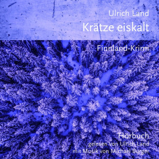 Ulrich Land: Krätze eiskalt