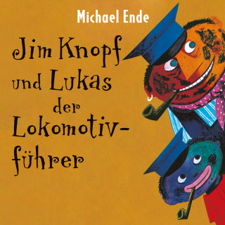 Michael Ende: Jim Knopf und Lukas der Lokomotivführer