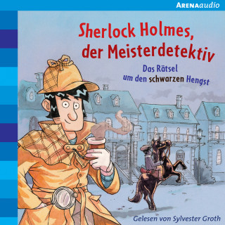 Oliver Pautsch: Sherlock Holmes (2) Das Rätsel um den schwarzen Hengst